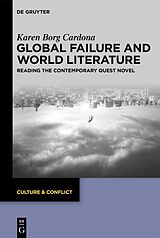 eBook (epub) Global Failure and World Literature de Karen Borg Cardona