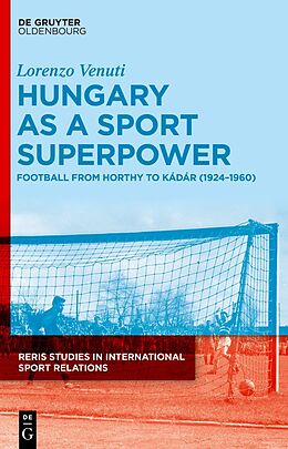 Livre Relié Hungary as a Sport Superpower de Lorenzo Venuti