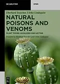 E-Book (pdf) Natural Poisons and Venoms von Eberhard Teuscher, Ulrike Lindequist