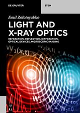 E-Book (epub) Light and X-Ray Optics von Emil Zolotoyabko
