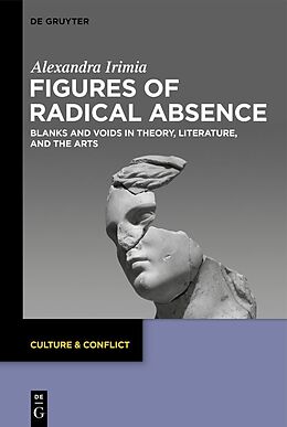 Livre Relié Figures of Radical Absence de Alexandra-Ecaterina Irimia