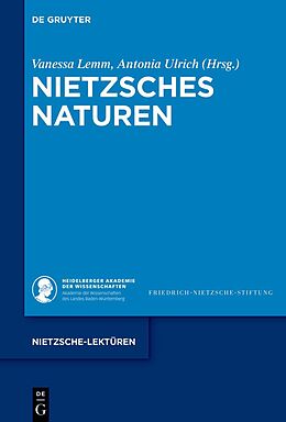 Fester Einband Nietzsches Naturen von 