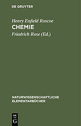 Fester Einband Chemie von Henry Enfield Roscoe