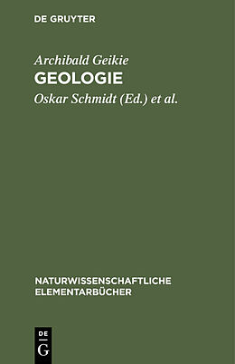Fester Einband Geologie von Archibald Geikie