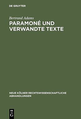 Fester Einband Paramoné und verwandte Texte von Bertrand Adams