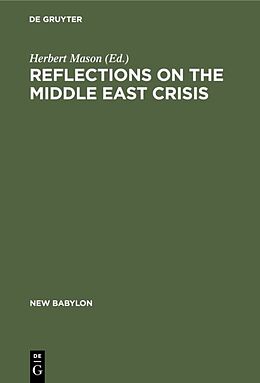 Fester Einband Reflections on the Middle East crisis von 