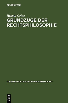 Fester Einband Grundzüge der Rechtsphilosophie von Helmut Coing