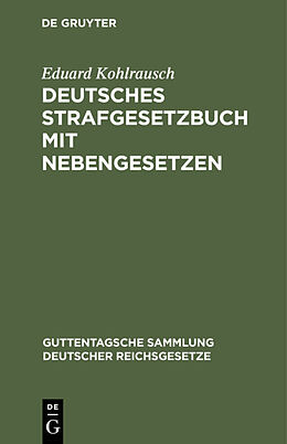 Fester Einband Deutsches Strafgesetzbuch mit Nebengesetzen von Eduard Kohlrausch