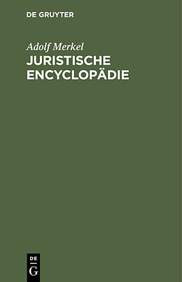 Fester Einband Juristische Encyclopädie von Adolf Merkel