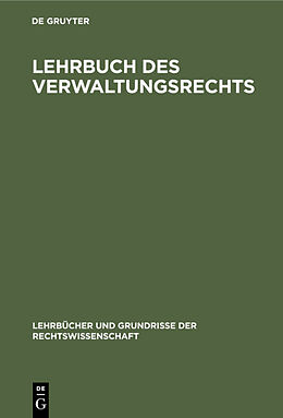 Fester Einband Lehrbuch des Verwaltungsrechts von Kurt Egon Turegg