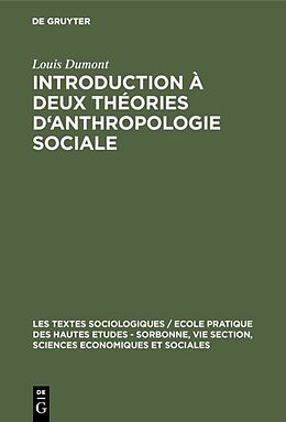 Livre Relié Introduction à deux théories d'anthropologie sociale de Louis Dumont