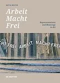 PDF 'Arbeit Macht Frei' von Batya Brutin