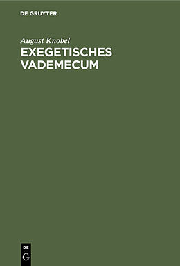 Fester Einband Exegetisches Vademecum von August Knobel