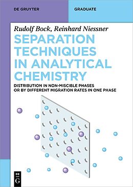 eBook (pdf) Separation Techniques in Analytical Chemistry de Rudolf Bock, Reinhard Nießner