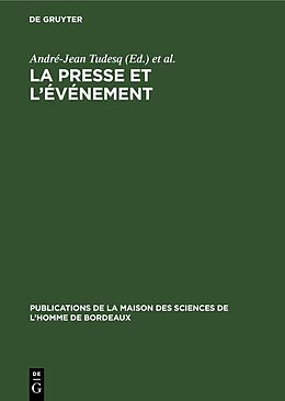 Livre Relié La presse et l'événement de 