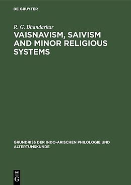 Livre Relié Vaisnavism, Saivism and minor religious systems de R. G. Bhandarkar