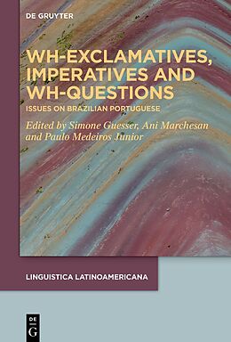 Livre Relié Wh-exclamatives, Imperatives and Wh-questions de 