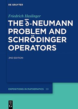 eBook (pdf) The d-bar Neumann Problem and Schrödinger Operators de Friedrich Haslinger