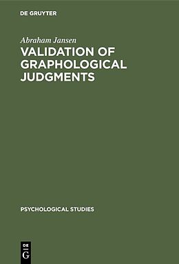 Fester Einband Validation of graphological judgments von Abraham Jansen
