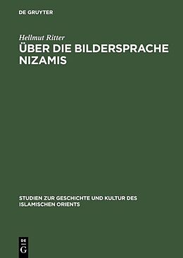 Fester Einband Über die Bildersprache Nizamis von Hellmut Ritter