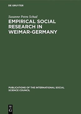 Fester Einband Empirical social research in Weimar-Germany von Susanne Petra Schad