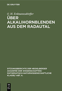 Fester Einband Über Alkalihornblenden aus dem Radautal von O. H. Erdmannsdörffer