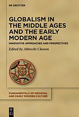 eBook (pdf) Globalism in the Middle Ages and the Early Modern Age de 