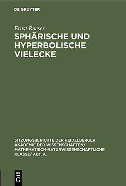 Fester Einband Sphärische und hyperbolische Vielecke von Ernst Roeser