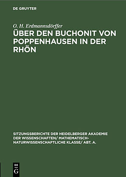 Fester Einband Über den Buchonit von Poppenhausen in der Rhön von O. H. Erdmannsdörffer