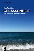 E-Book (epub) Gelassenheit von Markus Saur