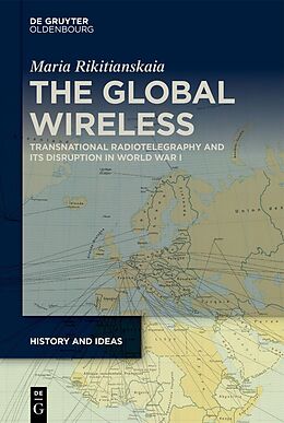 Livre Relié The Global Wireless de Maria Rikitianskaia