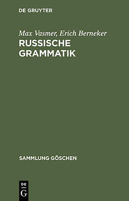 Fester Einband Russische Grammatik von Max Vasmer, Erich Berneker