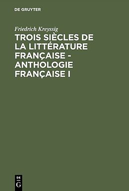 Livre Relié Anthologie française I de Friedrich Kreyssig