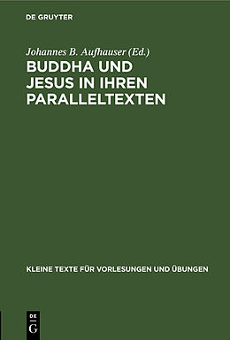 Fester Einband Buddha und Jesus in ihren Paralleltexten von 
