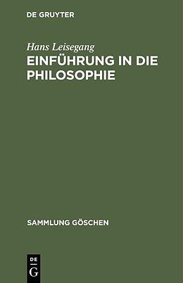 Fester Einband Einführung in die Philosophie von Hans Leisegang