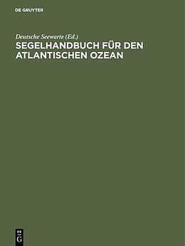 Fester Einband Segelhandbuch für den Atlantischen Ozean von 