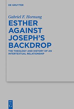 eBook (pdf) Esther against Joseph's Backdrop de Gabriel Fischer Hornung