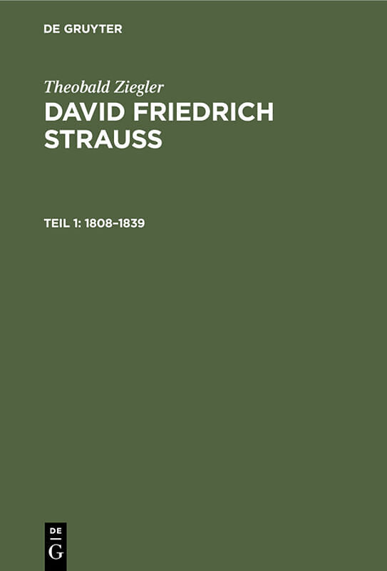 Theobald Ziegler: David Friedrich Strauss / 18081839
