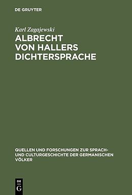 Fester Einband Albrecht von Hallers Dichtersprache von Karl Zagajewski
