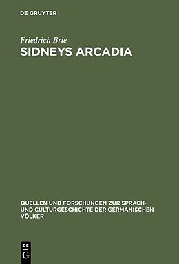 Fester Einband Sidneys Arcadia von Friedrich Brie