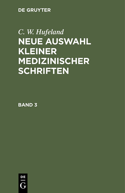 Neue Auswahl kleiner medizinischer Schriften. Band 3