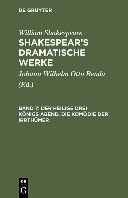 William Shakespeare: Shakespears dramatische Werke / Der heilige drei Königs Abend. Die Komödie der Irrthümer