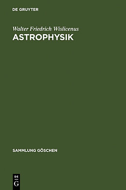 Fester Einband Astrophysik von Walter Friedrich Wislicenus