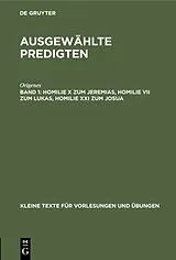 Fester Einband Homilie X zum Jeremias, Homilie VII zum Lukas, Homilie XXI zum Josua von Origenes
