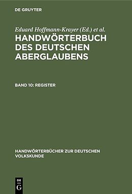 Fester Einband Handwörterbuch des deutschen Aberglaubens / Register von 