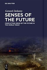 eBook (pdf) Senses of the Future de Gerard Delanty