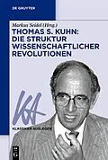 E-Book (epub) Thomas S. Kuhn: Die Struktur wissenschaftlicher Revolutionen von 