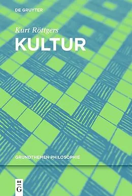 E-Book (epub) Kultur von Kurt Röttgers