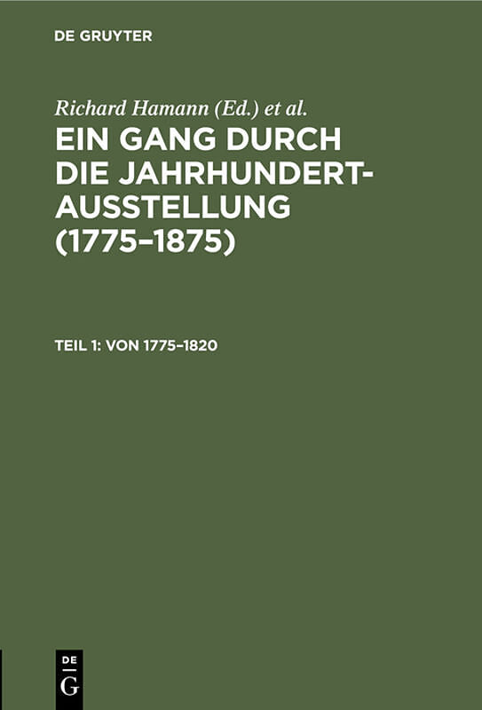 Ein Gang durch die Jahrhundert-Ausstellung (17751875) / Von 17751820