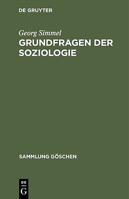 Fester Einband Grundfragen der Soziologie von Georg Simmel